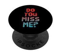 Testo di amore divertente divertente per persone citazione divertente ti manchi me PopSockets PopGrip Adesivo