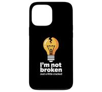Testo divertente Memes Funny I'm Not Broken Just A Little Cracked Custodia per iPhone 13 Pro Max