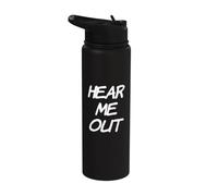 Testo divertente umorismo divertente per le persone Citazioni divertenti Ascoltami fuori Stainless Steel Insulated Water Bottle
