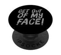 Testo divertente uscire dal mio viso sarcasmo divertente scherzi sarcastici PopSockets PopGrip Adesivo