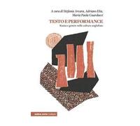 Testo e performance. Razza e genere nelle culture anglofone