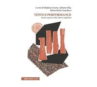 Testo e performance. Razza e genere nelle culture anglofone