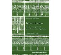 Testo e suono. Musica come qualcosa «che solo coi suoni si può dire»