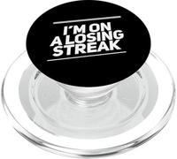 Testo non fortunato Persone divertenti Sfortuna Sono su una striscia perdente PopSockets PopGrip per MagSafe