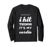 Testo umoristico Divertente Combattenti Divertenti I Hit Things It's My Cardio Maglia a Manica