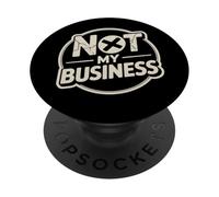 Testo umoristico divertente divertente modi divertenti per dire non sono affari miei PopSockets PopGrip Adesivo
