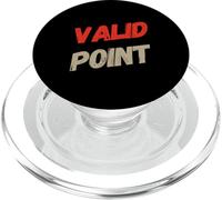 Testo umoristico divertente divertente per le persone Citazioni divertenti Punto valido PopSockets PopGrip per MagSafe