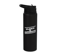Testo umoristico divertente divertente per le persone Il silenzio divertente è costoso Stainless Steel Insulated Water Bottle