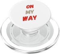 Testo umoristico divertente per le persone Citazioni divertenti sulla mia strada PopSockets PopGrip per MagSafe