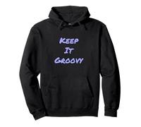 Testo umoristico Divertente per Persone Citazione Divertente Keep It Groovy Felpa con Cappuccio