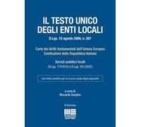 Testo unico degli Enti locali (D.Lgs. 18 agosto 2000, n. 267). Carta dei diritti fondamentali dell'Unione Europea Costituzione della Repubblica Italiana