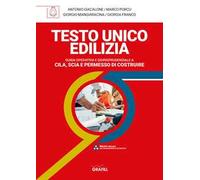 Testo unico edilizia. Guida operativa e giurisprudenziale e Cila, Scia e permesso di costruire. Con software