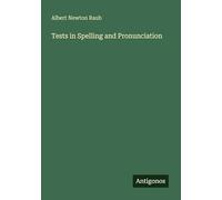 Tests in Spelling and Pronunciation