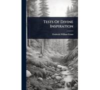 Tests Of Divine Inspiration