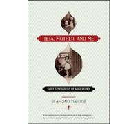 Teta, Mother, and Me: Three Generations of Arab Women