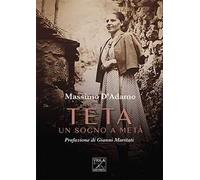 Teta. Un sogno a metà