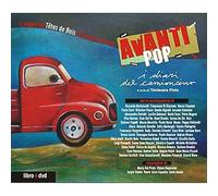 Tetes De Bois - Manifesto Avanti Pop I Diari Del Camioncino