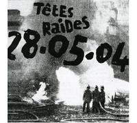 Tetes Raides - 28/05/2004