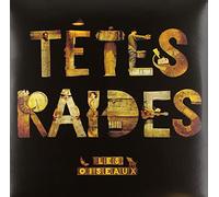 TETES RAIDES - LES OISEAUX