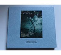 Tethered Moon - Chansons d' Edith Piaf
