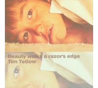 Tetlow,Tim - Beauty Walks Like a Razor'S ed