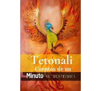 Tetonali: cuentos de un minuto
