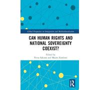 Tetsu Sakurai Can Human Rights and National Sovereignty Coexi (Copertina rigida)