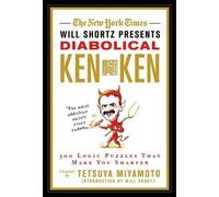 Tetsuya Miyamot The New York Times Will Shortz Presents Diabolical K (Tascabile)