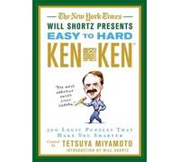 Tetsuya Miyamot The New York Times Will Shortz Presents Easy to Hard (Tascabile)