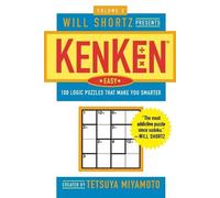Tetsuya Miyamoto Will Shortz Presents Kenken Easy Volume 2 (Tascabile)