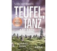 Simone Dark – Teufel, tanz mit mir – Un giallo dell'Alto Adige – Tascabile – Raetia