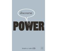 Teun A van Dijk Discourse and Power (Tascabile)