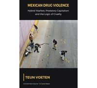 Teun Voeten Mexican Drug Violence (Tascabile)