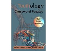 Teuthology Crossword Puzzles: Crossword Puzzles with Easy to Read Print about Teuthology and the Scientific Study of Cephalopods | 6x9 inches, 103 ... Gift for Vacations, Holidays, and Relaxation