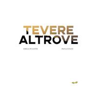Libri De Santis Emilia / Fusani Paola - Tevere Altrove