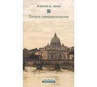 Tevere controcorrente