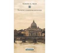 Tevere controcorrente
