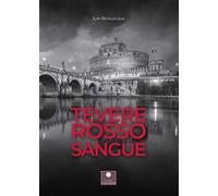 Tevere rosso sangue