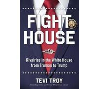 Tevi Troy Fight House (Copertina rigida)