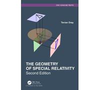 Tevian Dray The Geometry of Special Relativity (Tascabile)
