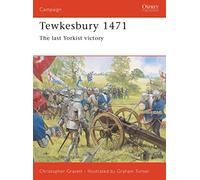 Tewkesbury 1471: The last Yorkist victory: No. 131