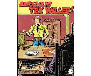 Tex 326 Prima Edizione - bersaglio Tex Willer - ed.Bonelli