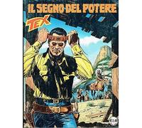 Tex 527 prima edizione - il segno del potere - ed.Bonelli