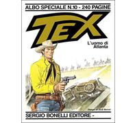 TEX ALBO SPECIALE N.10 - L'uomo di Atlanta