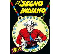 Tex collezione book. Vol. 11: Il segno indiano