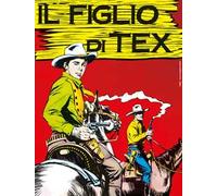 Tex collezione book. Vol. 12: Il figlio di Tex