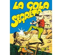 Tex collezione book. Vol. 14: La gola segreta
