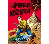 Tex collezione book. Vol. 15: La montagna misteriosa