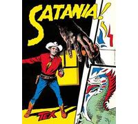 Tex collezione book. Vol. 5: Satania!