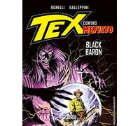Black Baron. Tex contro Mefisto